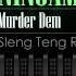 Ninjaman Murder Dem Sleng Teng Riddim HD