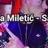 Leon X Ana Miletić Samo Moja Lyrics