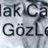 Orhan Gencebay Cakmak Cakmak Gözler Isyankarkiz55
