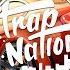 Trap Nation Mix 2018 Bass Boosted Best Trap Mix 2018