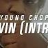 Young Chop I Win Intro Shot By Young Chop