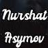 2DY Лей Nurshat Asymov Remix