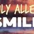 Lily Allen Smile Lyrics