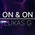 Lukas G On On