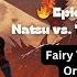 Epic Battle Music Natsu Vs Fire Dragon King Fairy Tail Inspired Soundtrack No Copyright Music