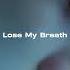 Stray Kids Lose My Breath Stray Kids Ver Slowed Down