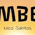 Number 1 Nico Santos Lyrics Video