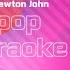 Look At Me I M Sandra Dee Originally Performed By Olivia Newton John Karaoke Verison