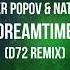 Alexander Popov Natalie Gioia Dreamtime D72 Remix