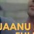 Jaanu Meri Jaan Behen Hogi Teri