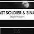 Last Soldier Sina7 Bright Moon Extended Mix AVA WHITE
