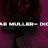 Mae Muller Dick S L O W E D R E V E R B