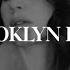 Lana Del Rey Brooklyn Baby Sub Español