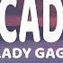 Lady Gaga Abracadabra Lyrics