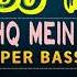 Tere Ishq Mein Naachenge Super Bass Dholki Mix