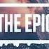 The Epic By StereojamMusic Epic Cinematic Background Music