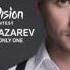 2016 Sergey Lazarev You Are The Only One
