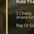 2 Chainz Rule The World Ft Ariana Grande Clean