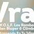 W O L F Climbers Los Rombos Ft Adrian Bluper Entrenando En Tu Idioma Phisica