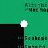 Altinbas Reshape FUSE01