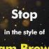 Sam Brown Stop Karaoke Version From Zoom Karaoke