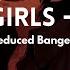 Bad Girls M I A S L O W E D R E V E R B BASS BOOST