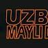 UZBOOM MAYLI DA MAYLI
