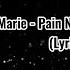 Ann Marie Pain Never Looked This Good Lyric Video