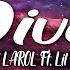 The Kid LAROI Diva Ft Lil Tecca Lyrics