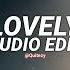 Lovely Billie Eilish Khalid Edit Audio