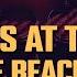 The Beaches Last Girls At The Party Lyrics