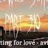 Waiting For Love Avicii Slowed