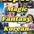Top 10 Magic Fantasy Korean Dramas Koreandrama Korean Top10 Fantasy