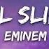 Eminem The Real Slim Shady Lyrics