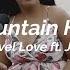 Ain T No Mountain High Enough Music Travel Love Ft Julia Serad Lyric