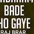 Asi Badnaam Bade Ho Gaye Raj Brar Full Song Dil Ro Painda