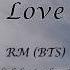 Trivia 承 Love English KARAOKE RM BTS