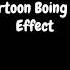 Cartoon Boing Sound Effect