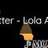 Love U Better Lola Are Lyrics