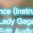 Just Dance Instrumental Lady Gaga Edit Audio