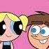 The Powerpuff Girls And Timmy Wanda And Cosmo Singing Love Makes The World Go Round