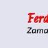 Ferdi Tayfur Durdurun Dünyayı