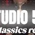 STUDIO 54 Disco Classics Reloaded PART2 Funky House Mix 16 Disco Funkyhouse Housemusic Studio54