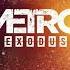 Metro Exodus A Promise To Keep Original Soundtrack