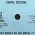 Divine Sounds What People Do For Money