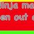 Ninja Man Sen Out Di Sen Out Di Ninja Man Sen Out Di
