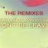 You Won T Be Leaving Me Malibu Breeze Remix
