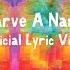 Mother Mother Carve A Name Official English Lyric Video