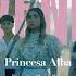 Princesa Alba Convéncete