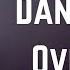 George Ezra Dance All Over Me Lyrics